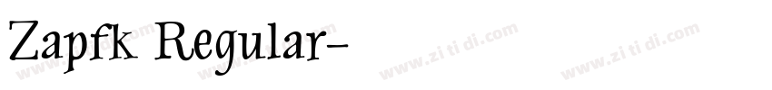 Zapfk Regular字体转换
